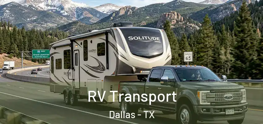  RV Transport Dallas - TX